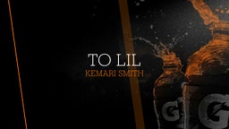 Kemari Smith's highlights to lil