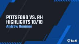 Andrew Bonanni, colgate football's highlights PITTSFORD VS. RH HIGHLIGHTS 10/18