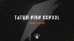 Chris Taylor's highlights Tatum High School