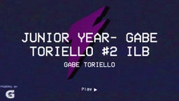 Junior Year- Gabe Toriello #2 ILB