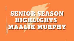 Senior Season Highlights 