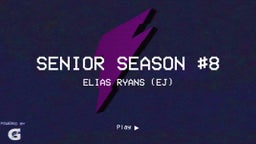 Senior Season #8