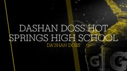 dashan doss hot springs high school