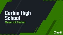 Maverick Tucker's highlights Corbin High School