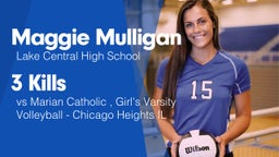 3 Kills vs Marian Catholic , Girl's Varsity Volleyball - Chicago Heights IL