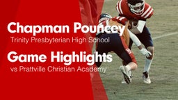 Game Highlights vs Prattville Christian Academy 