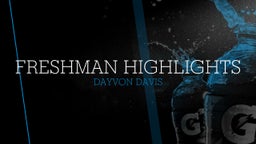 Freshman HighLights