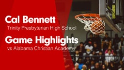Game Highlights vs Alabama Christian Academy 