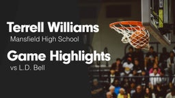 Game Highlights vs L.D. Bell