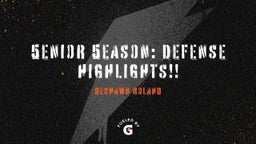 5enior 5eason: Defense Highlights!!