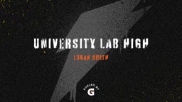 Logan Smith's highlights University Lab High