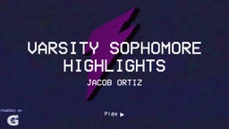  Varsity Sophomore Highlights 