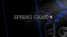 David Perez's highlights Spring Game ??