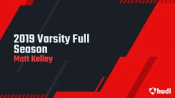 2019 Varsity Full Season