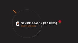 Senior Season (3 games) ??