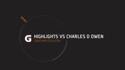 Jonathan Escalera's highlights Highlights vs Charles D Owen
