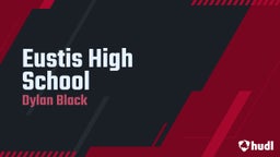Dylan Black's highlights Eustis High School