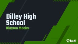 Klayton Meeks's highlights Dilley High School