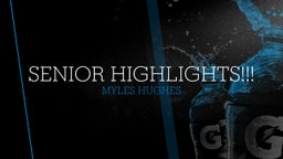 SENIOR HIGHLIGHTS!!!