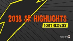 2018 Sr HIGHLIGHTS