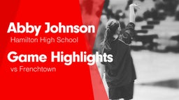 Game Highlights vs Frenchtown 