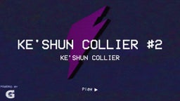 Ke'Shun Collier #2