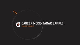 Career Mode-Tamar Sample