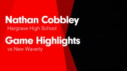 Game Highlights vs New Waverly