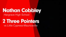 2 Three Pointers vs Little Cypress-Mauriceville 