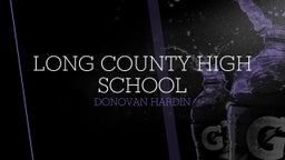 Donovan Hardin's highlights Long County High School