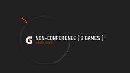 Non-Conference ( 3 Games )