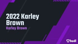 2022 Karley Brown