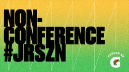Non-Conference #JrSZN