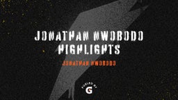 Jonathan Nwobodo Highlights 
