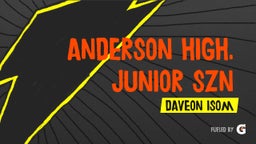 Daveon Isom's highlights Anderson High. Junior SZN