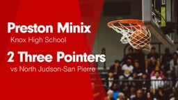 2 Three Pointers vs North Judson-San Pierre