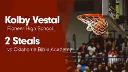2 Steals vs Oklahoma Bible Academy