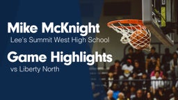 Game Highlights vs Liberty North 