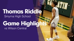 Game Highlights vs Wilson Central 