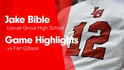 Game Highlights vs Fort Gibson 