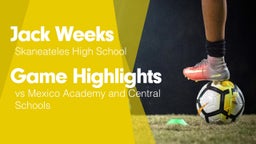 Game Highlights vs Mexico Academy and Central Schools
