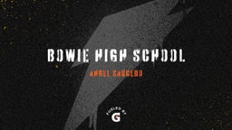 Angel Saucedo's highlights Bowie High School