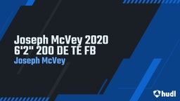 Joseph McVey 2020 6'2" 200 DE TE FB