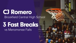 3 Fast Breaks vs Menomonee Falls 