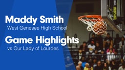 Game Highlights vs Our Lady of Lourdes 
