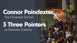 3 Three Pointers vs Roanoke Catholic