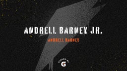 Andrell Barney jr.