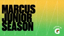 Marcus Junior Season