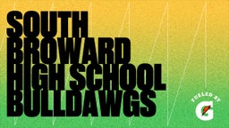 Kenneth Mcgill iii's highlights South Broward High School Bulldawgs
