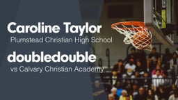 Double Double vs Calvary Christian Academy
